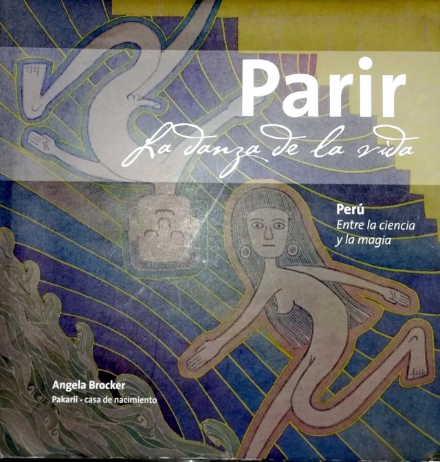 Parir: La danza de la vida - Angela Brocker