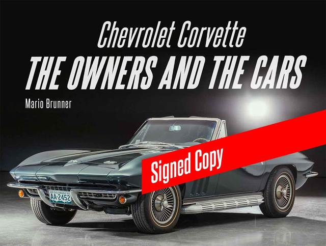 Signed: Chevrolet Corvette - The Owners And The Cars