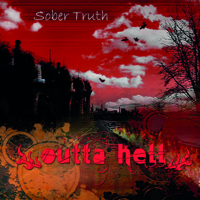 CD - OUTTA HELL (RED) | SOBER TRUTH