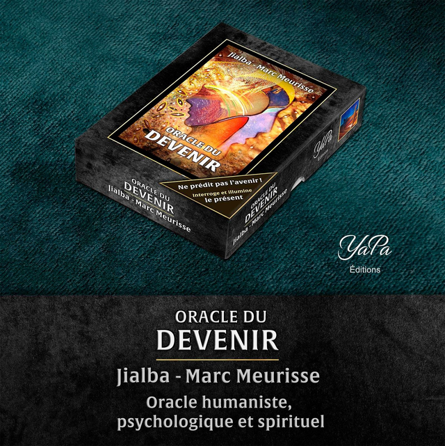 Oracle du Devenir par Marc Meurisse