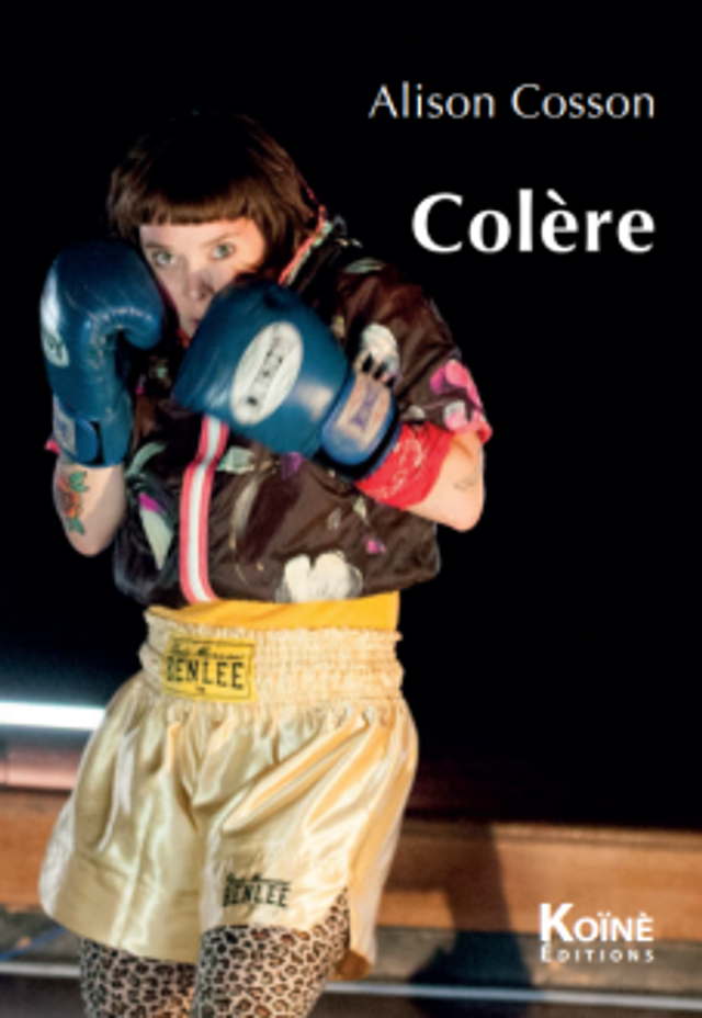 Colère d'Alison Cosson