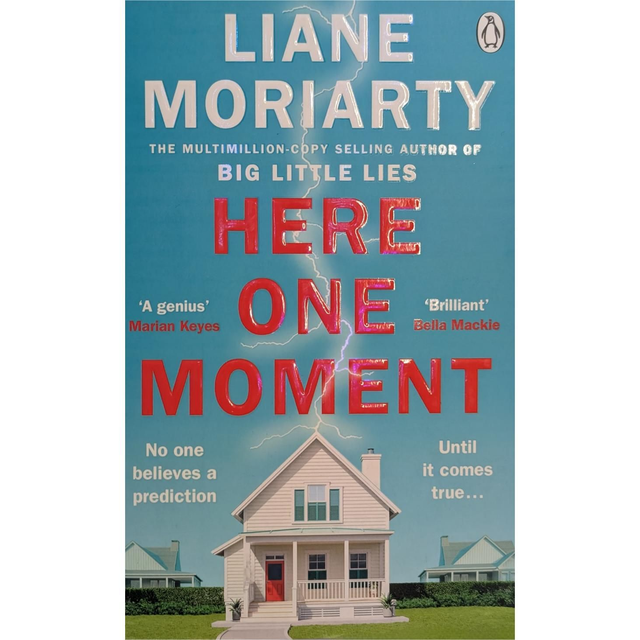Here One Moment - Liane Moriarty 