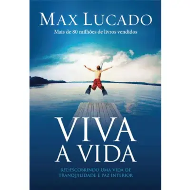 Viva a vida Max Lucado