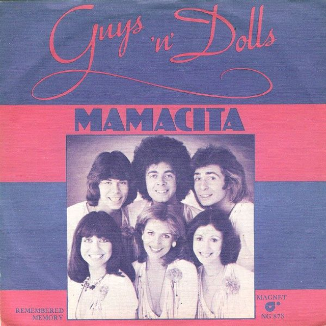 Guys &#039;N&#039; Dolls - Mamacita