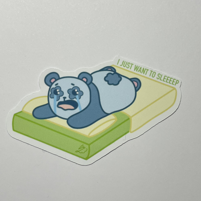 Sticker I just want to sleep