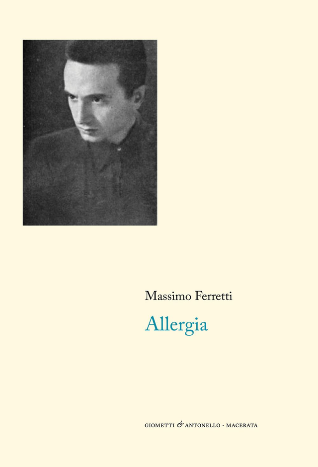Ferretti Massimo - Allergia (1952-1962)