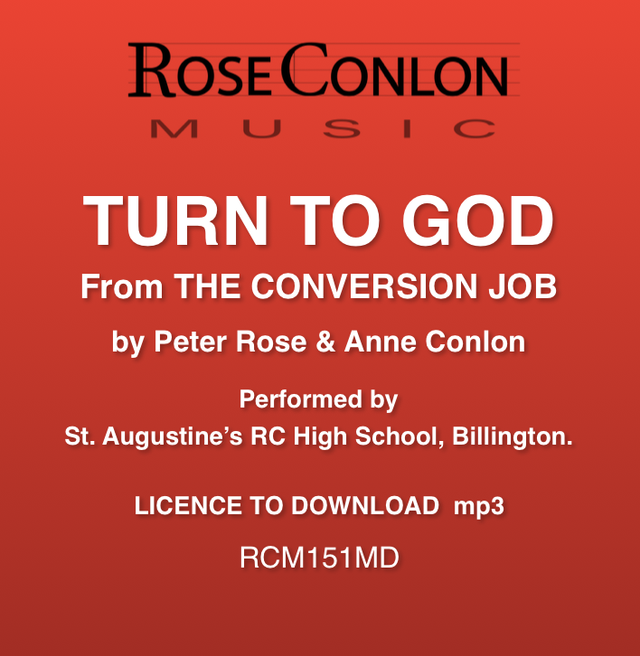 TURN TO GOD  RCM151MD  from The Conversion Job © Rose/Conlon