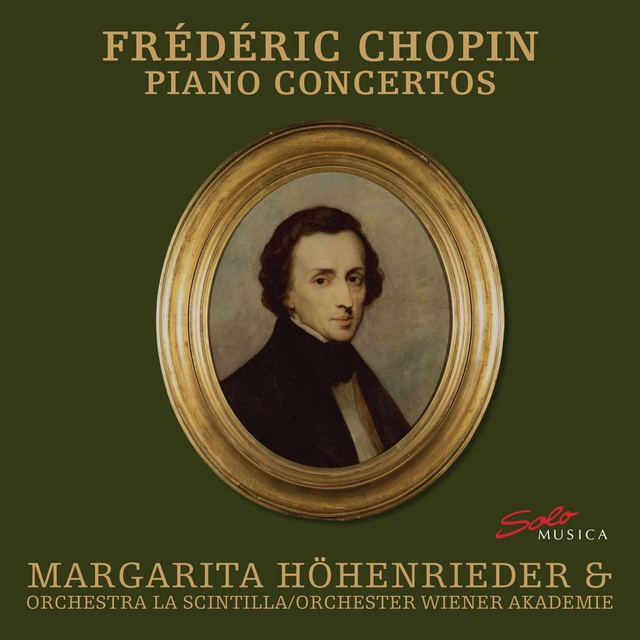 Chopin PIANO CONCERTOS Hohenrieder | La Scintilla 