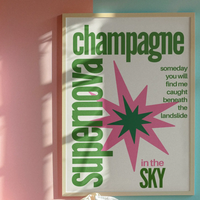 A4 Print Champagne Supernova Oasis