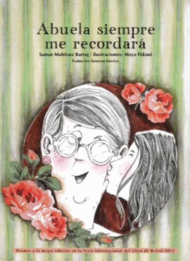 Abuela siempre me recordará - Samar Maḥfūẓ Barrāj