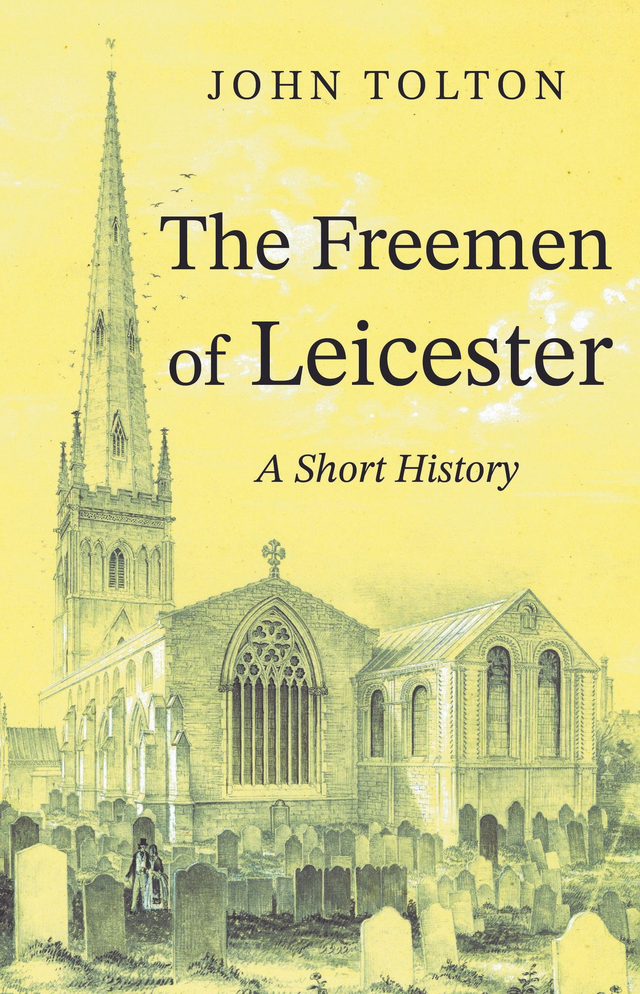 Book - The Freemen of Leicester