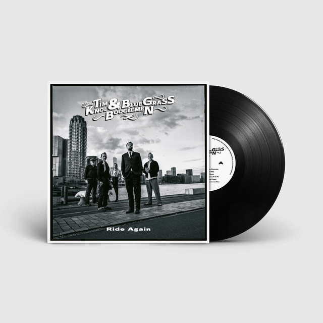 Tim Knol & Blue Grass Boogiemen - Ride Again LP