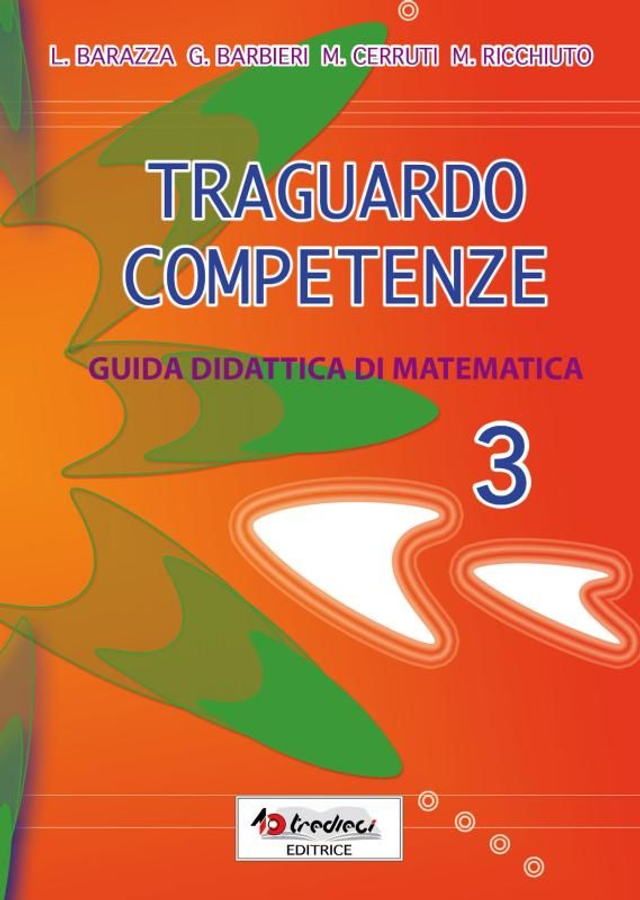 TRAGUARDO COMPETENZE MATEMATICA 3
