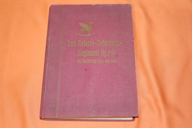 Das Reserve-Infanterie-Regiment Nr. 109 im Weltkrieg 1914 bis 1918