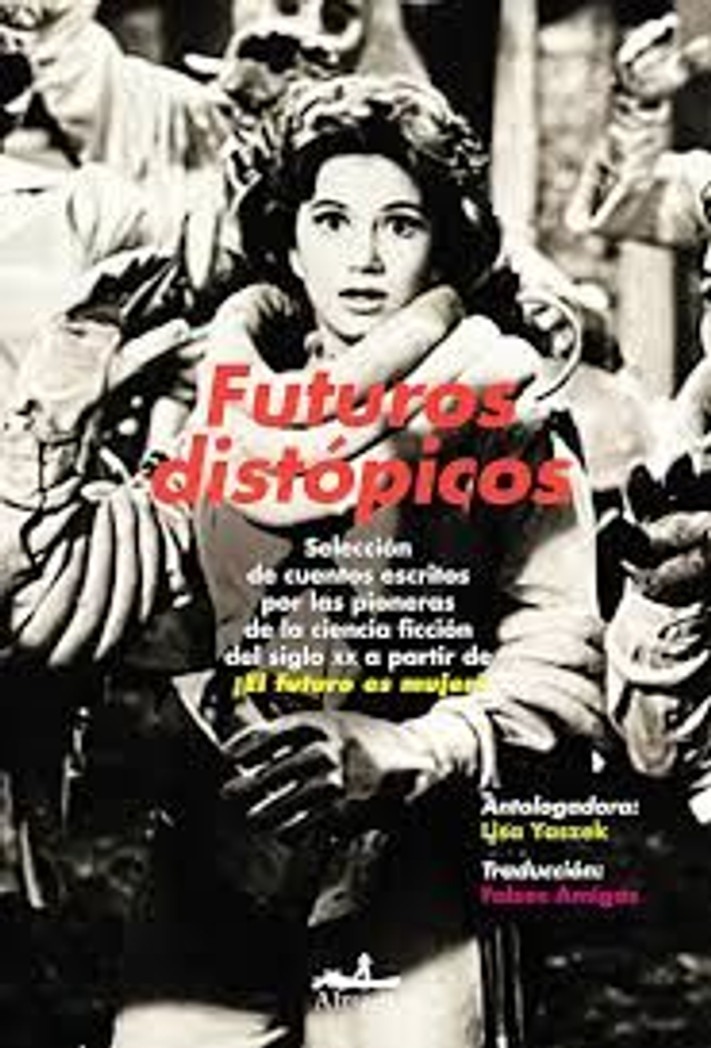 Futuros distópicos - V.V.A.A