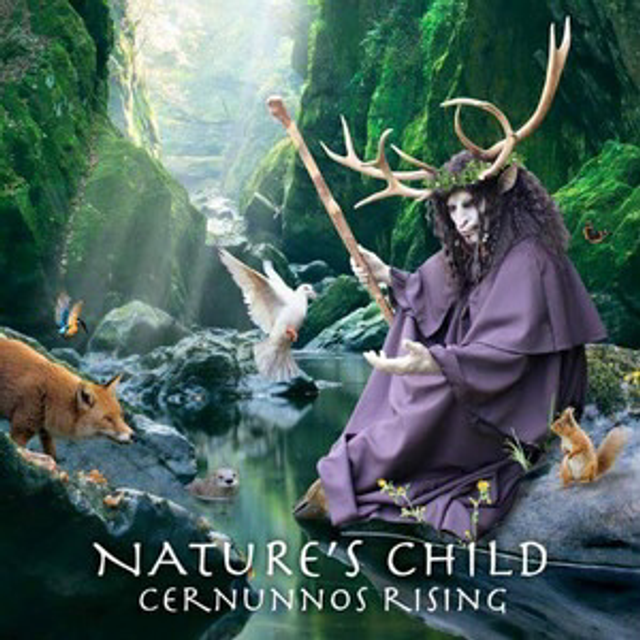 Nature’s Child by Cernunnos Rising 