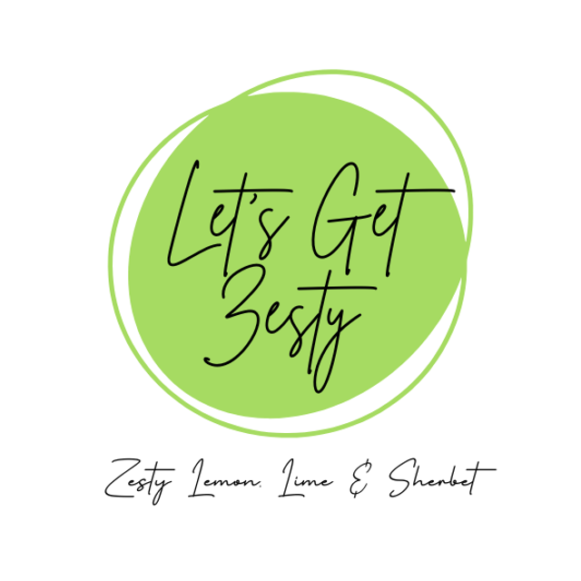Let's Get Zesty