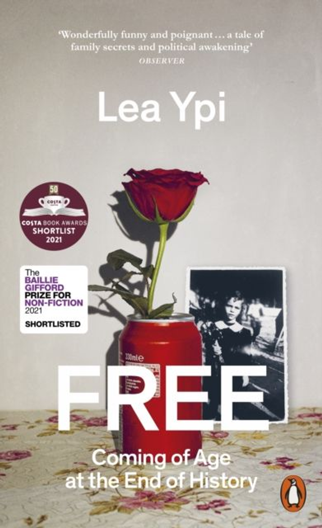 Free: Coming of Age at the End of History | Lea Ypi