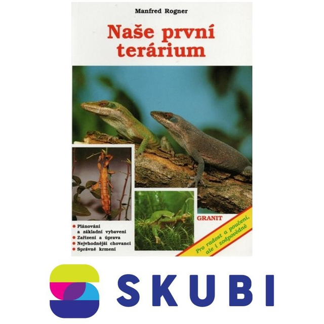 Kniha Naše první terárium - 3. vydání - Rogner Manfred