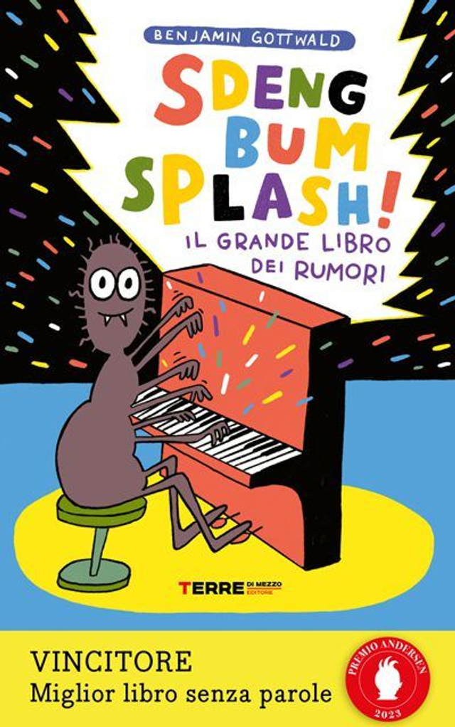 SDENG BUM SPLASH! Il grande libro dei rumori - di Benjamin Gottwald