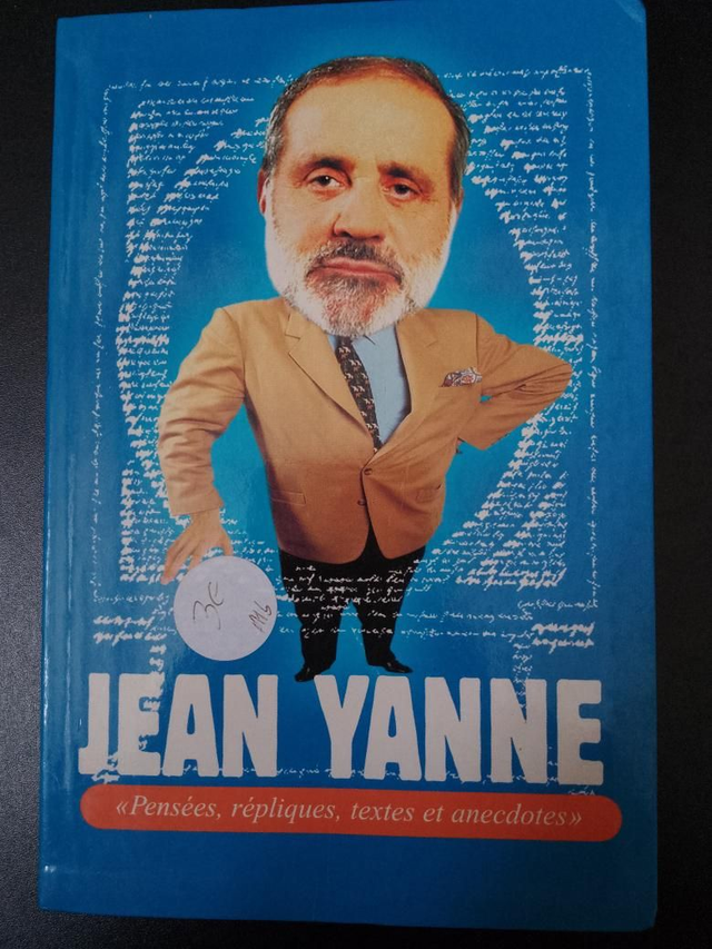 Jean Yanne, pensées, répliques, textes et anecdotes