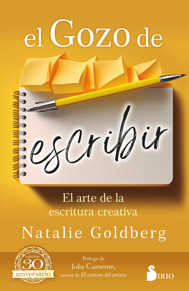 El gozo de escribir: El arte de la escritura creativa - Natalia Goldberg