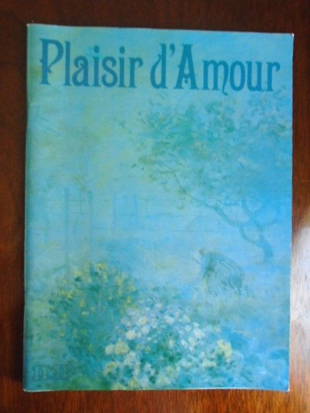 Plaisir d'amour: Songs of love : French and English lyrics