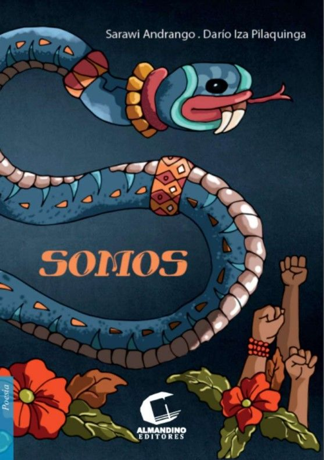 Somos - Sarawi Andrango/Darío Iza Pilaquinga