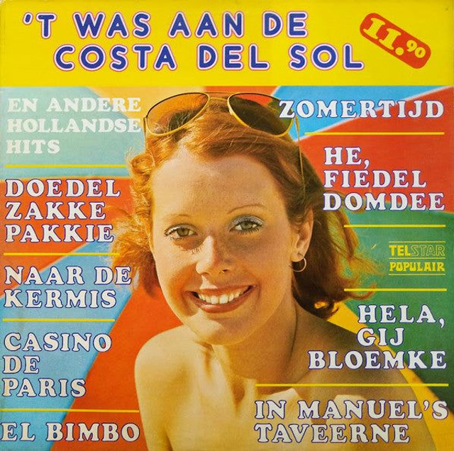 Various - 'T Was Aan De Costa Del Sol (LP)