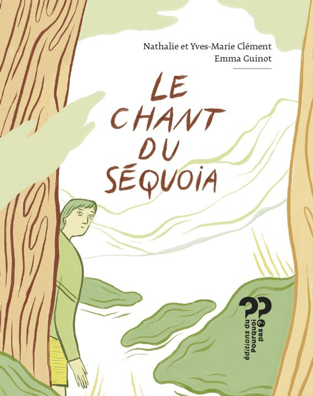 LE CHANT DU SEQUOIA