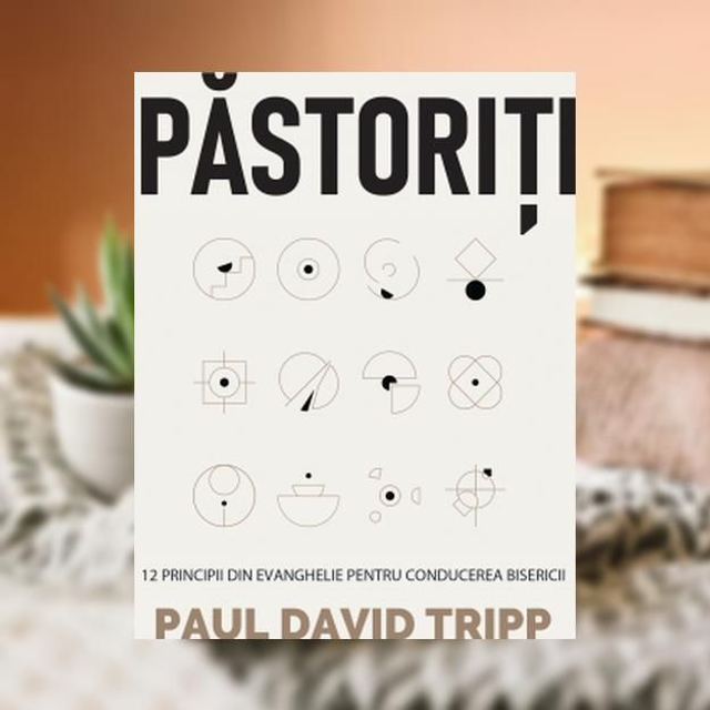 Pastoriti -- Paul David Tripp
