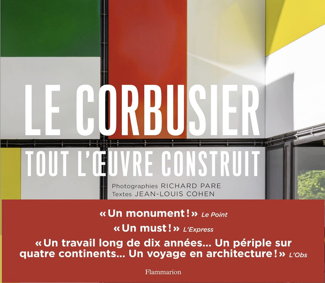 Le Corbusier: Tout l'oeuvre construit