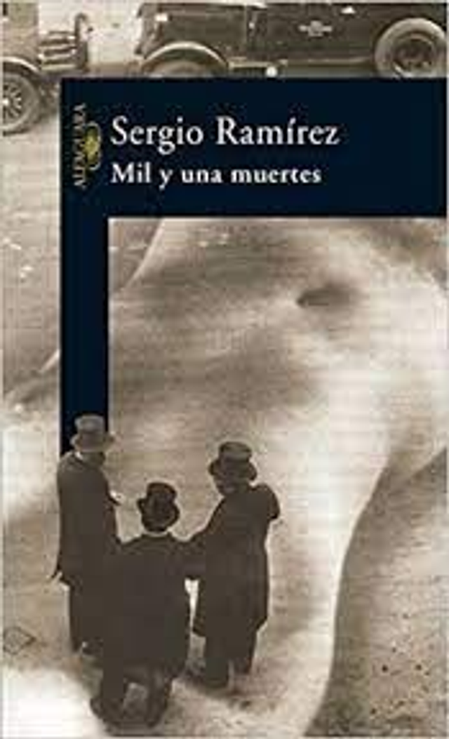 Mil y una muertes - Sergio Ramírez