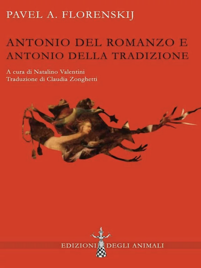 Florenskij Pavel A. - Antonio del romanzo e Antonio della tradizione