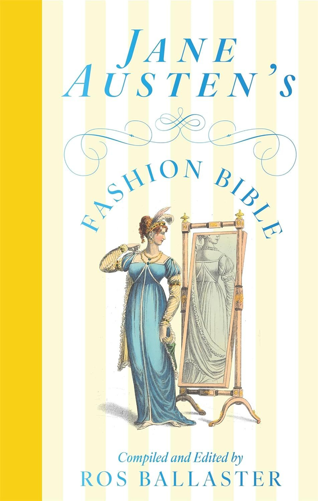Jane Austen's fashion bible / 