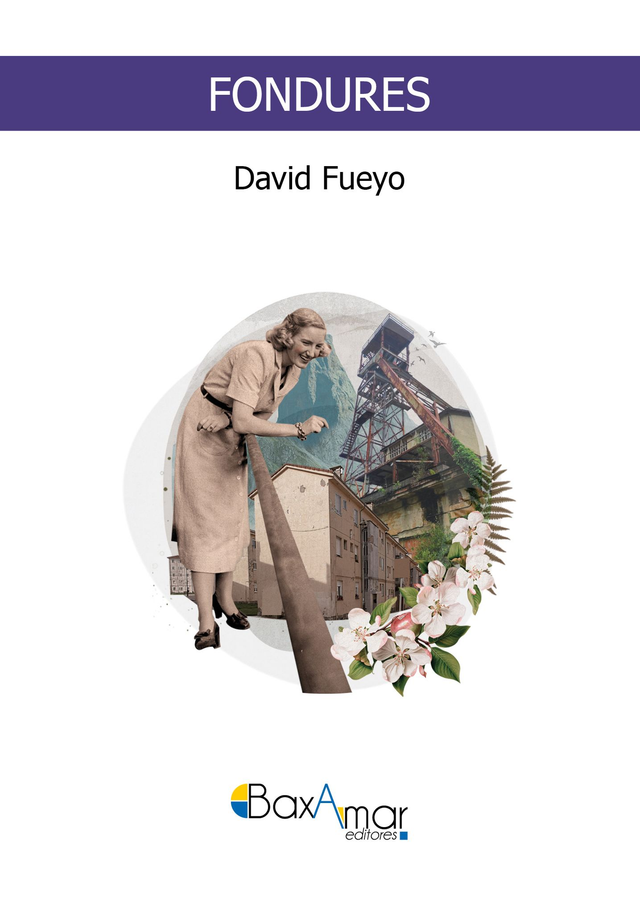 LIBRO FONDURES DE DAVID FUEYO-BAXAMAR EDITORES-