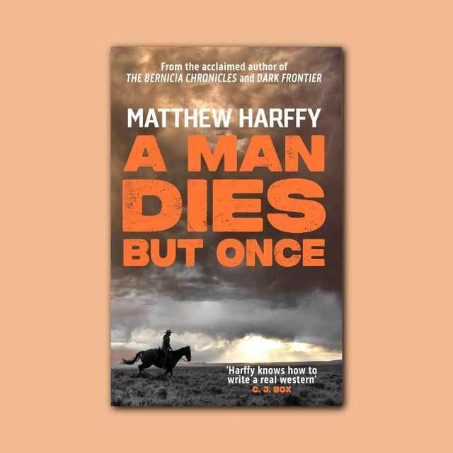 A Man Dies But Once - novella (Signed)