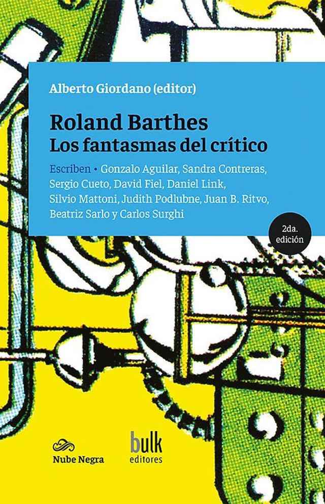 Roland Barthes: Los fantasmas del crítico - VV.AA.