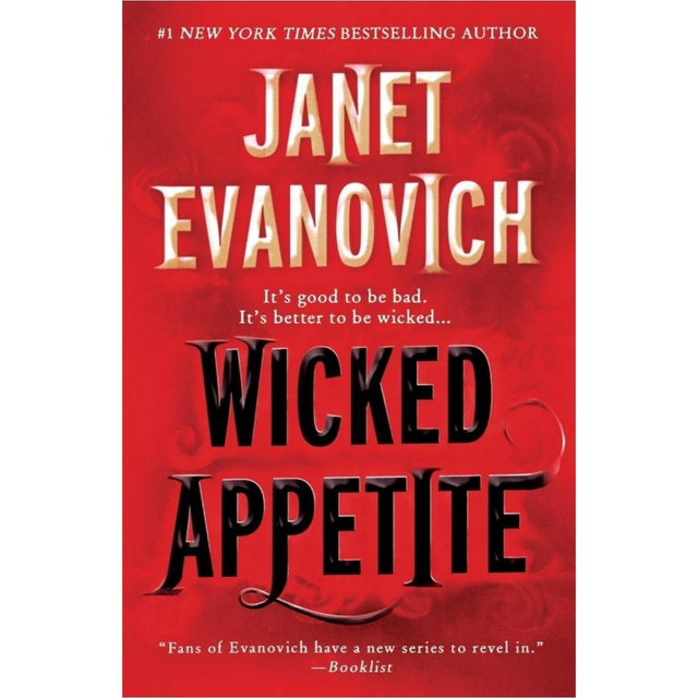 Wicked Appetite (Book 1) - Janet Evanovich