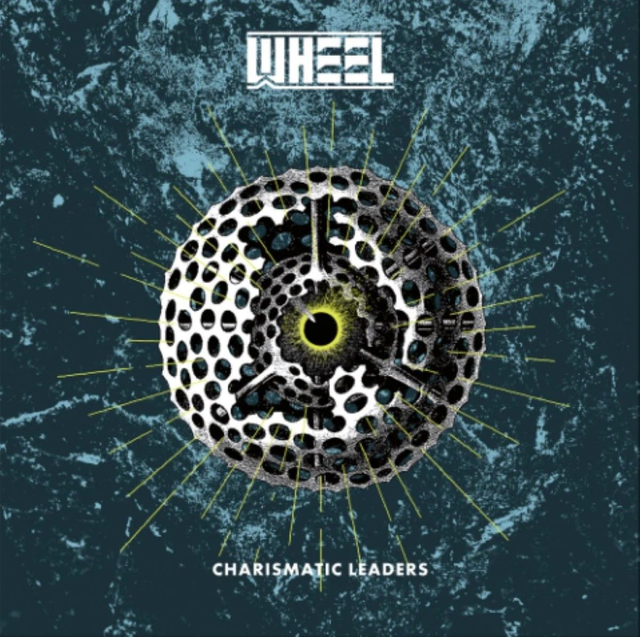 Wheel - Charismatic Leaders [CD]/VSN