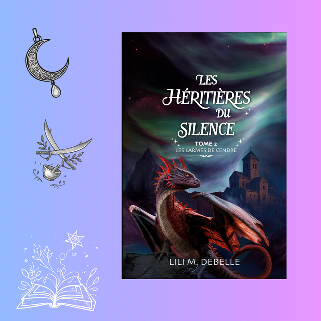 Les Héritières du Silence — Tome 2 Les Larmes de cendre (Relié) 