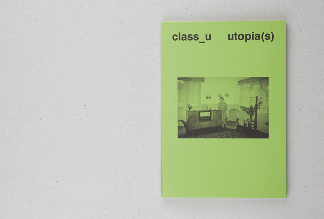 Class_U - Utopia(s)