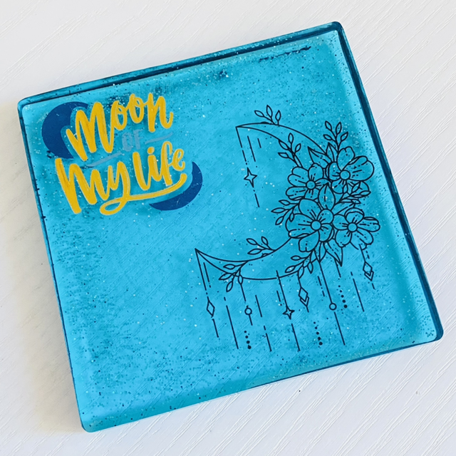 Dessous de verre « Moon of My Life »