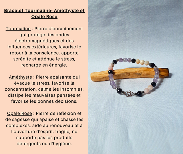 18- Bracelet Tourmaline, Améthyste et Opale Rose