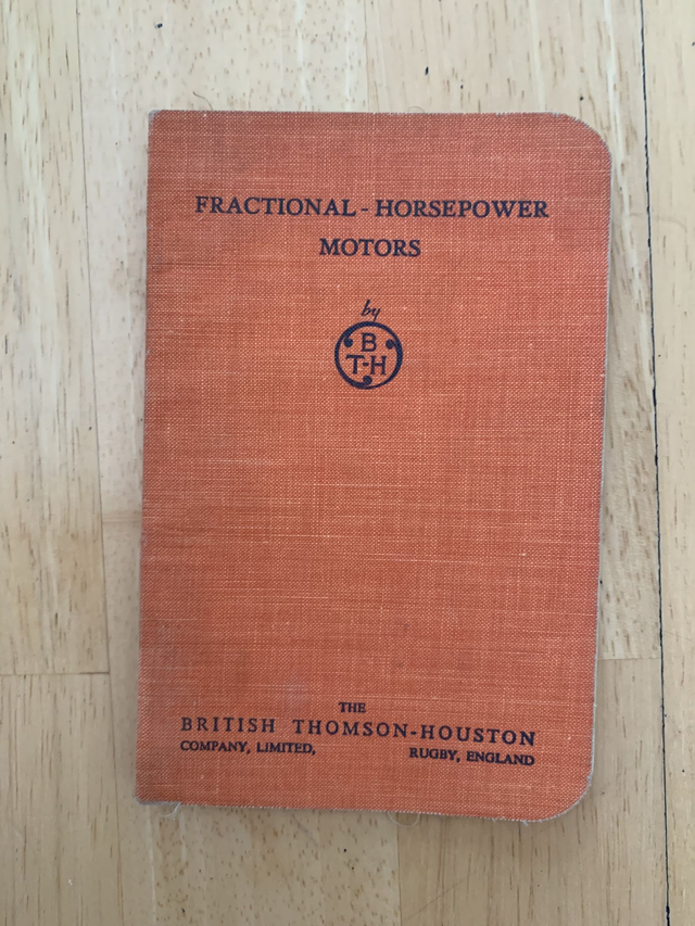 Fractional Horsepower Motors British Thomson-Houston