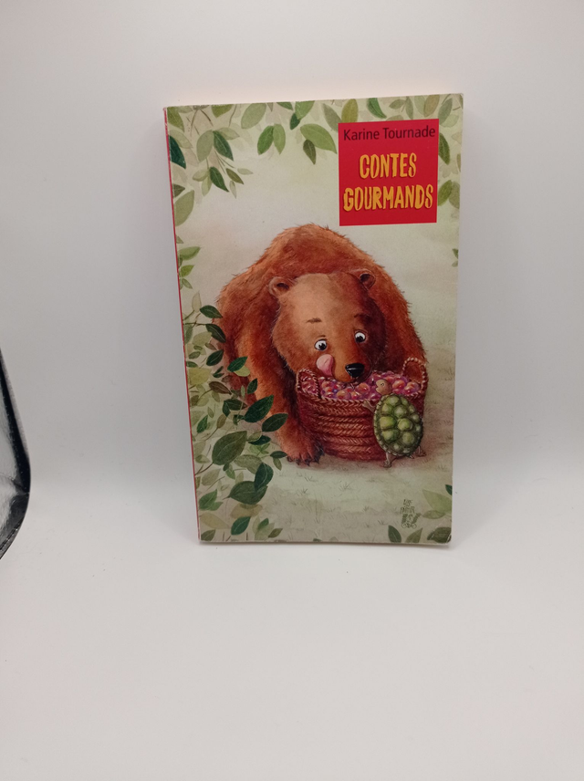 Contes gourmands de Karine Tournade