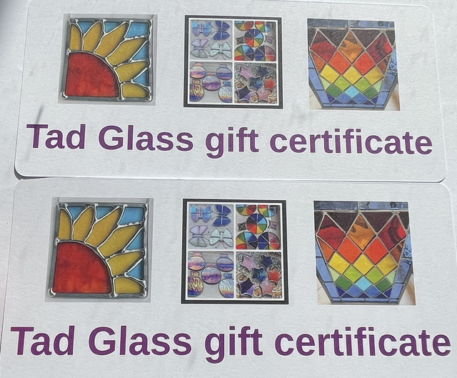 Gift certificate for TAD GLASS