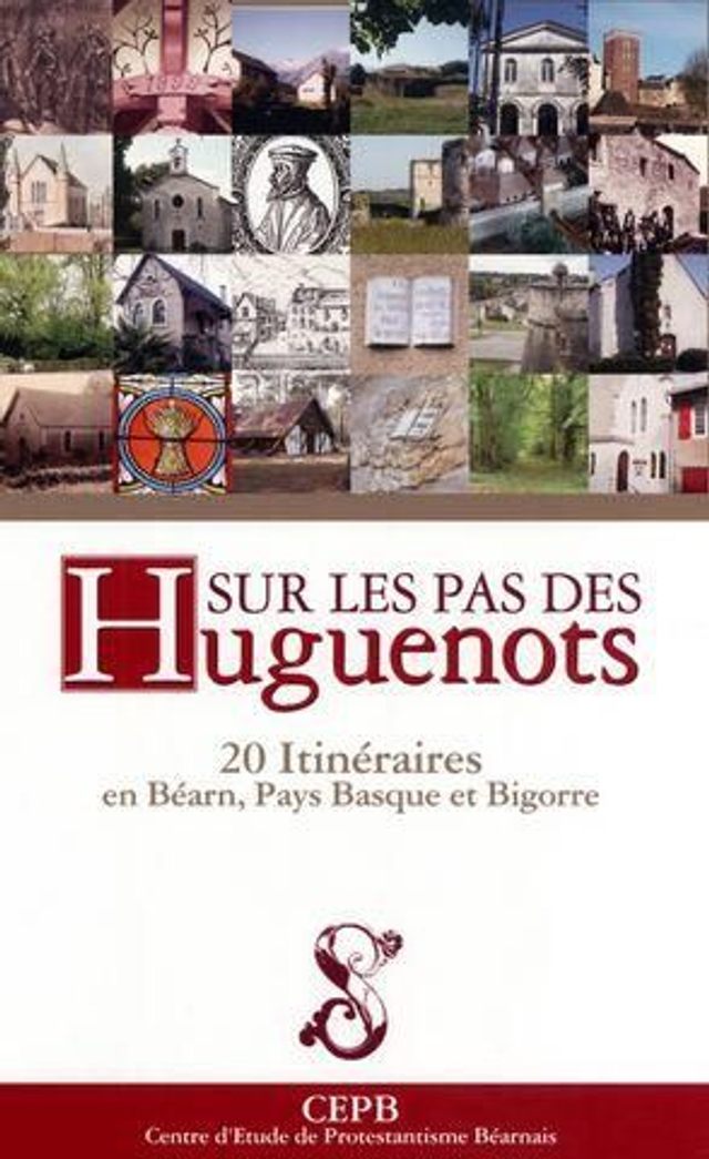 Sur les pas des Huguenots