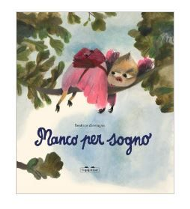 Manco per sogno  - di Beatrice Alemagna