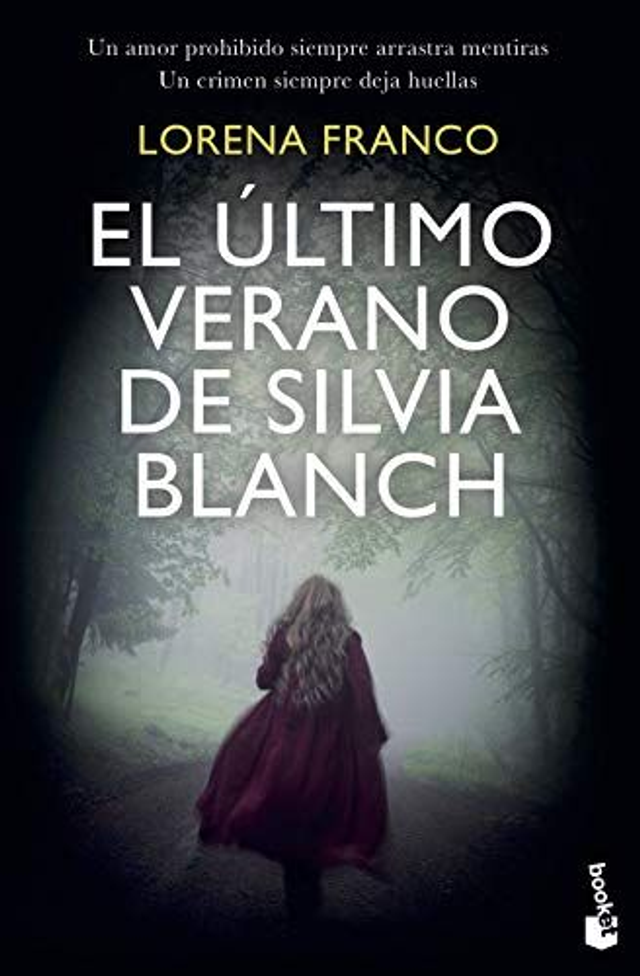 El último verano de Silvia Blanch - Lorena Franco